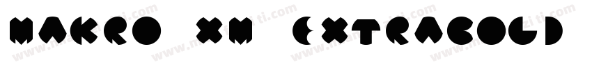 Makro XM ExtraBold字体转换